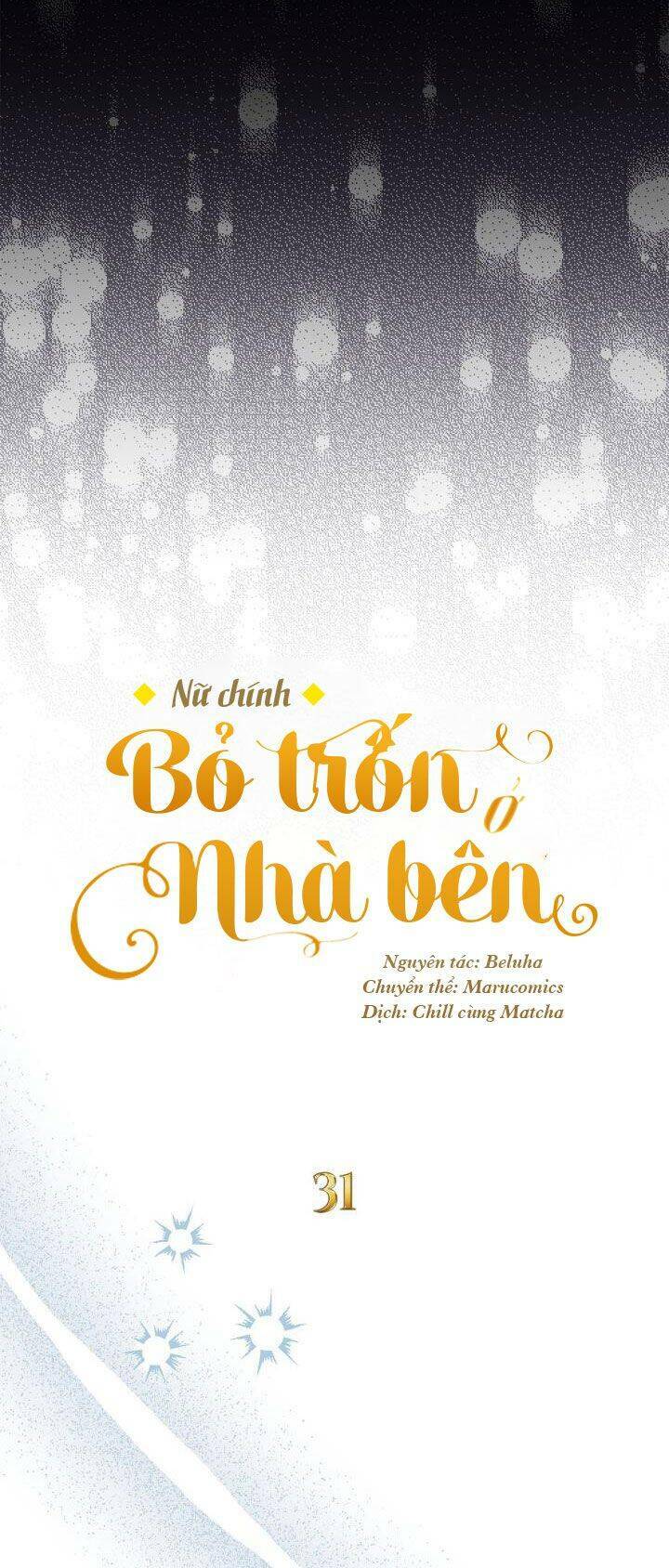 Nữ Chính Bỏ Trốn Ở Nhà Bên Chương 31 Ảnh 24