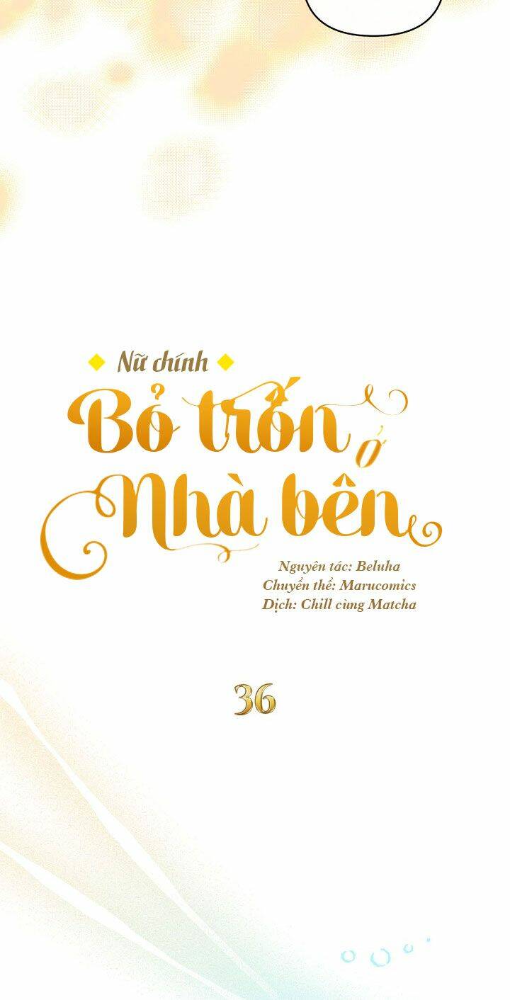 Nữ Chính Bỏ Trốn Ở Nhà Bên Chương 36 Ảnh 17