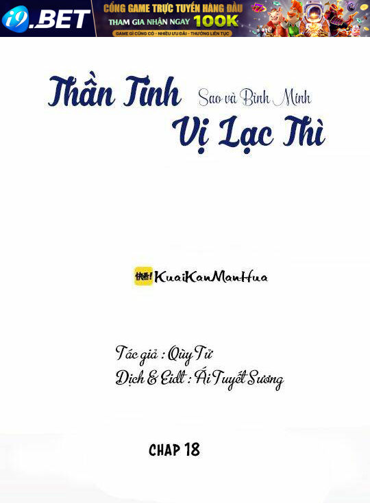 Thần Tinh Vị Lạc Thì Chương 18 Ảnh 2