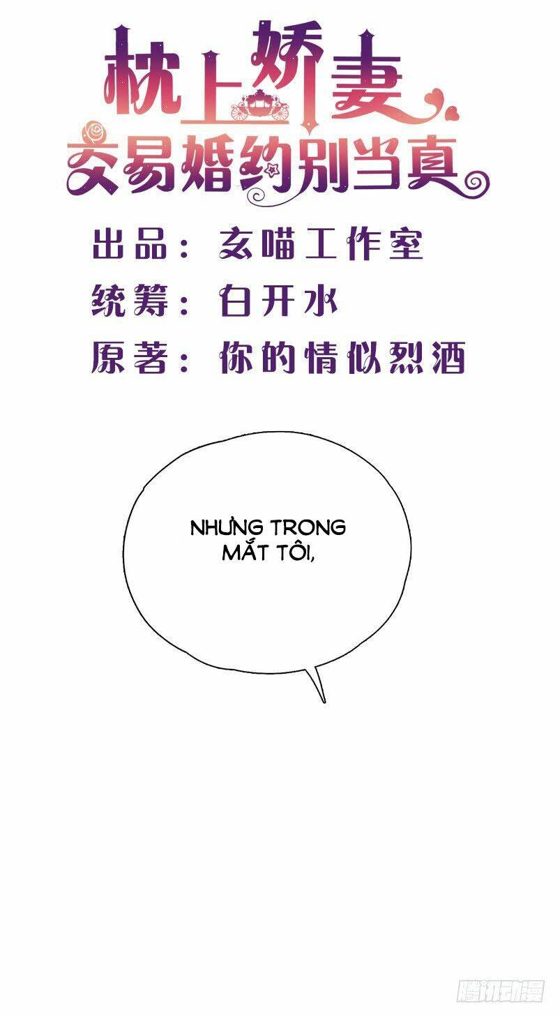 Giao Ước Hôn Nhân Trên Giường Đừng Xem Là Thật Chương 8 Ảnh 2