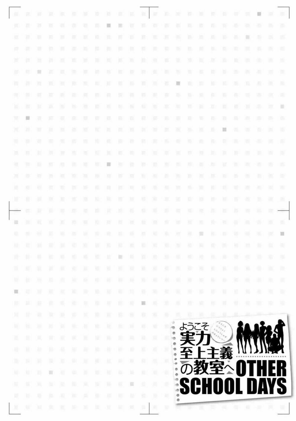 Chào Mừng Đến Với Lớp Học Thượng Đẳng: Other School Days Chương 2 Ảnh 17