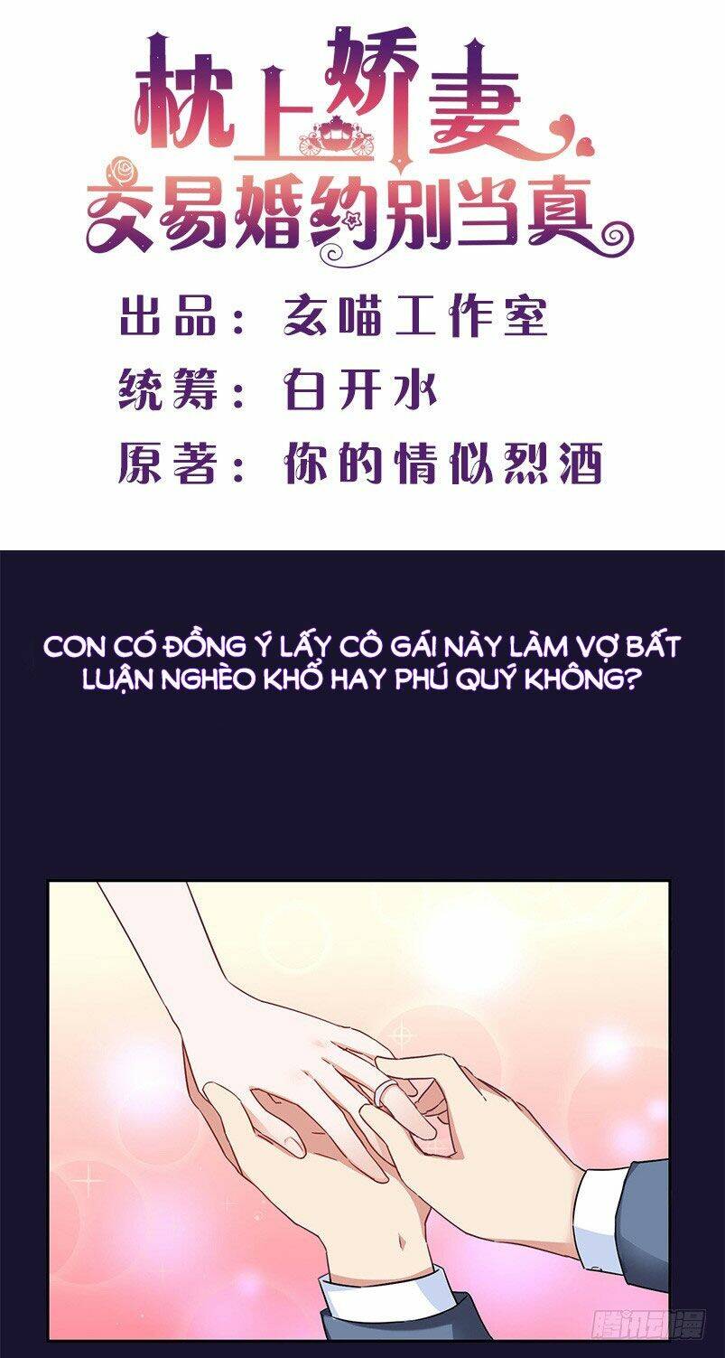 Giao Ước Hôn Nhân Trên Giường Đừng Xem Là Thật Chương 9 Ảnh 2