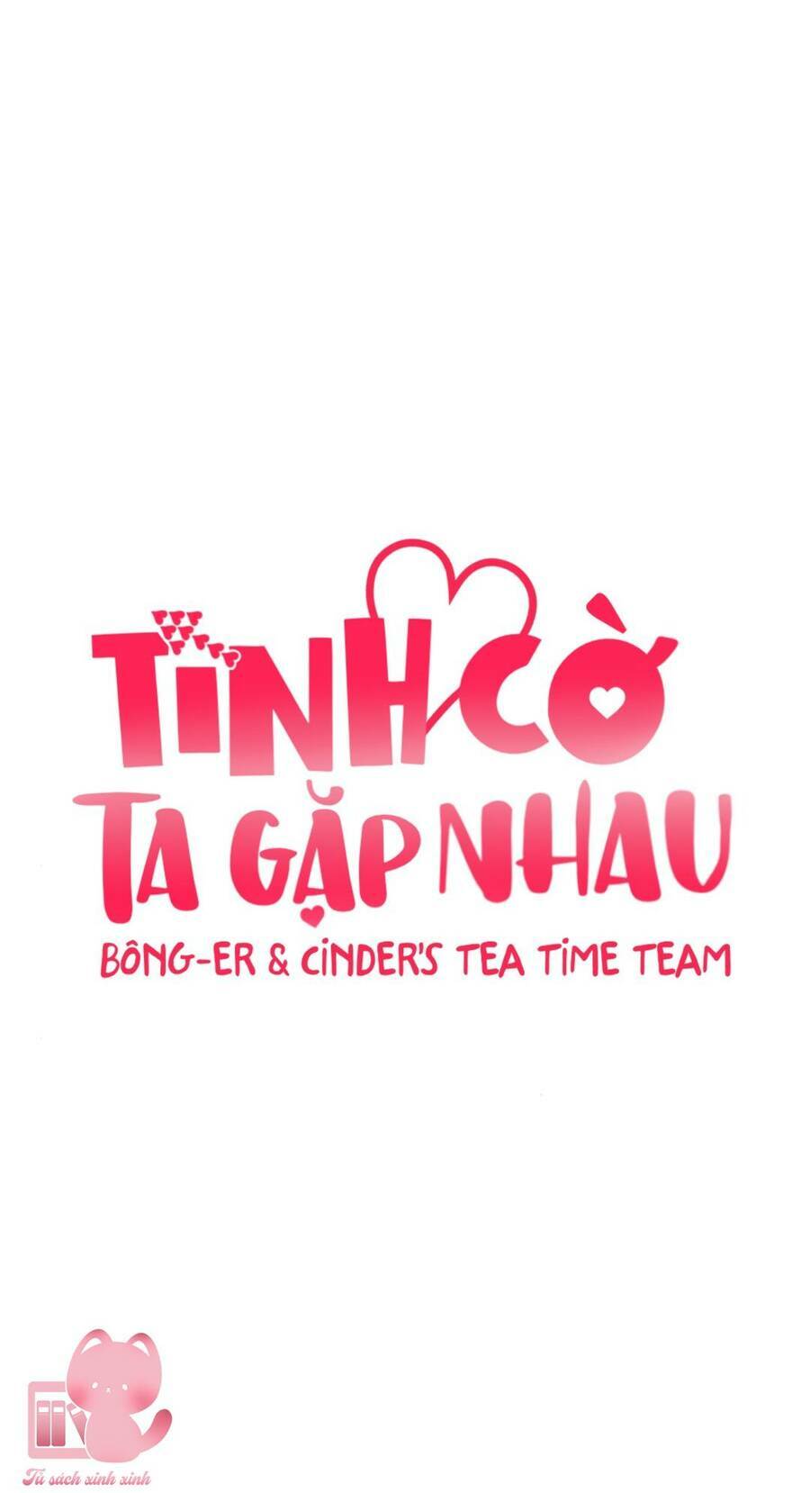 Tình Cờ Ta Gặp Nhau Chương 13 Ảnh 36
