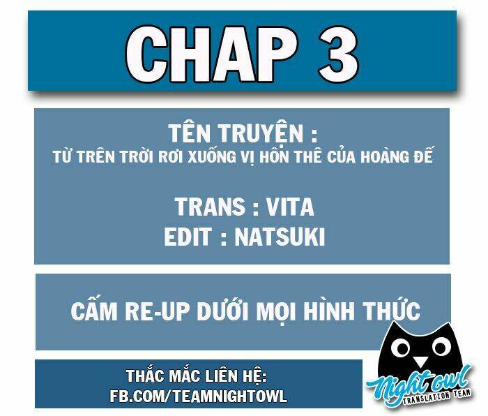 Từ Trên Trời Rơi Xuống Vị Hôn Thê Của Hoàng Đế Chương 3 Ảnh 2