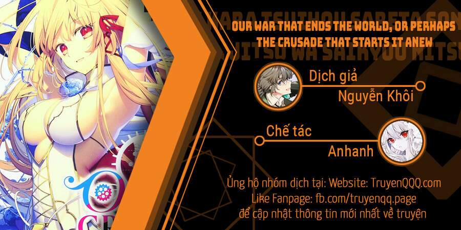 Our War That Ends The World, Or Perhaps The Crusade That Starts It Anew Chương 37 Ảnh 30