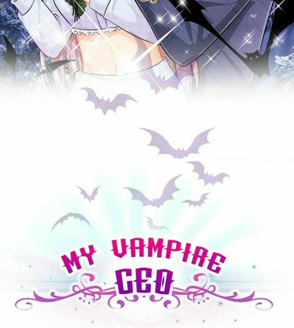 My Vampire Ceo Chương 2 Ảnh 4
