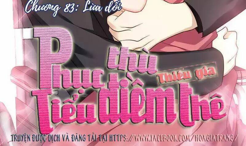 Phục Thù Thiếu Gia Tiểu Điềm Thê Chương 84 Ảnh 3