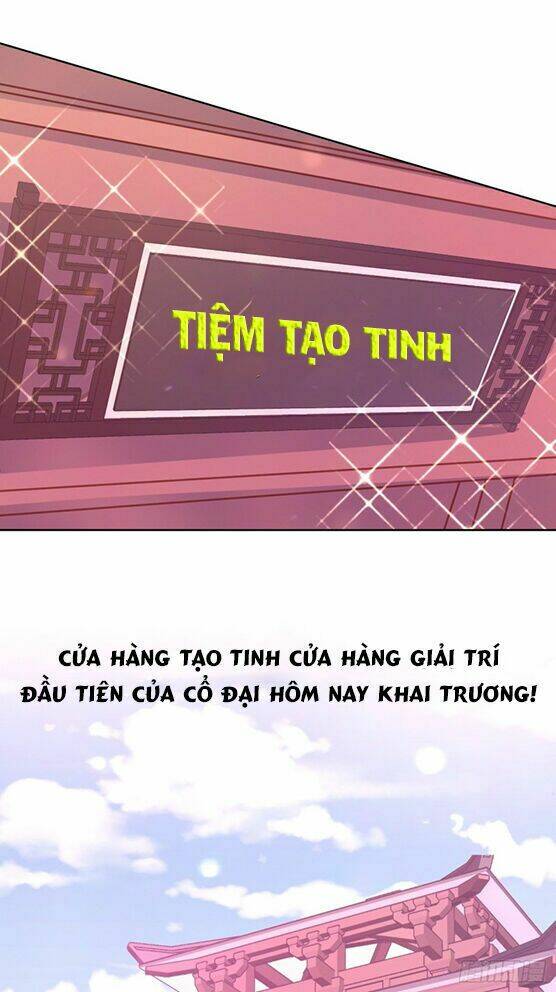 Ta Ở Cổ Đại Làm Ngôi Sao Chương 1 Ảnh 20