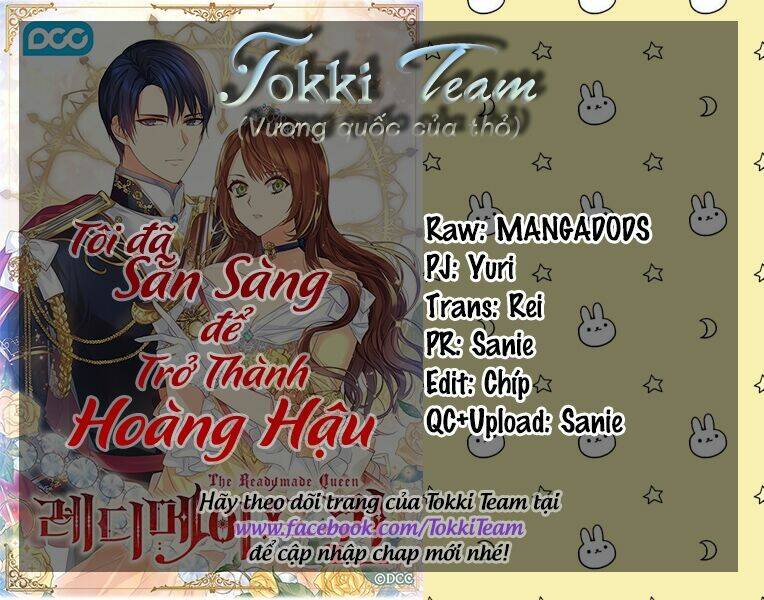 Tôi Đã Sẵn Sàng Để Trở Thành Hoàng Hậu Chương 5 Ảnh 2