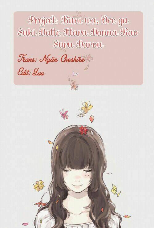 Kimi Wa Ore Ga Suki Datte Ittara Donna Kao Suru Darou Chương 4 Ảnh 3