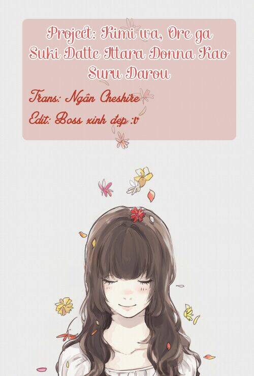 Kimi Wa Ore Ga Suki Datte Ittara Donna Kao Suru Darou Chương 3 Ảnh 3