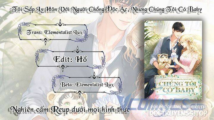 Tôi Sắp Ly Hôn Với Người Chồng Độc Ác, Nhưng Chúng Tôi Có Baby Chương 83 Ảnh 88