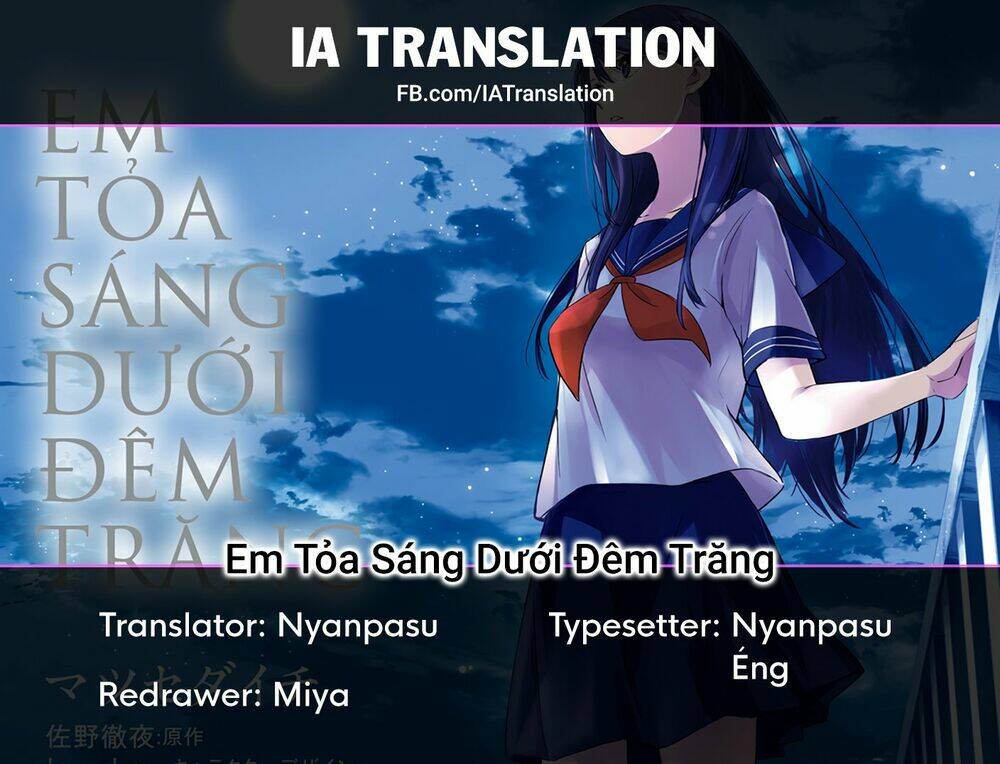 Em Tỏa Sáng Dưới Đêm Trăng Chương 1 Ảnh 40