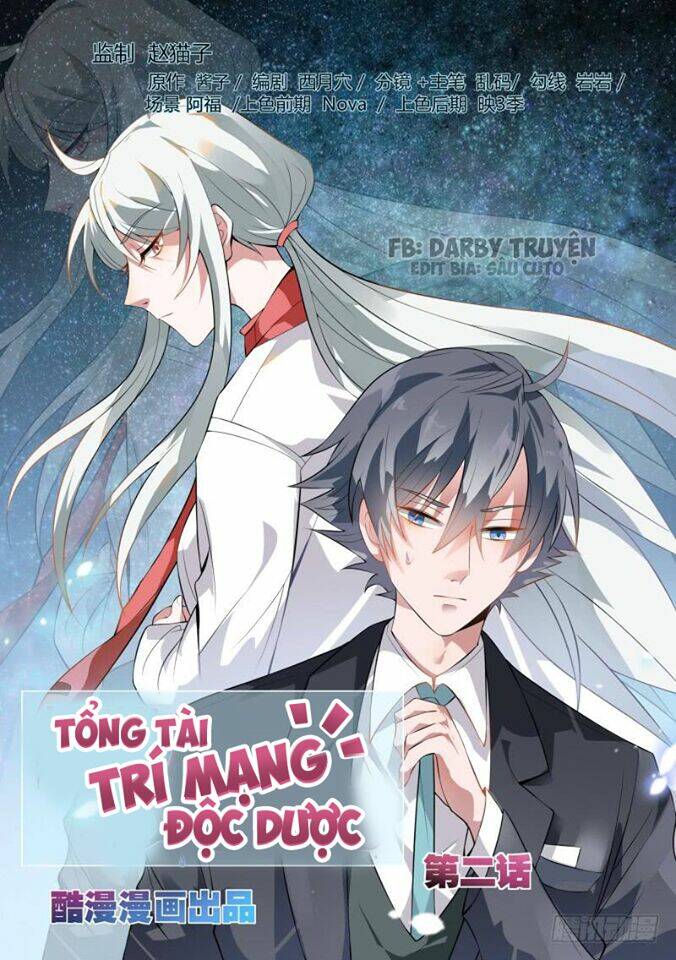 Tổng Tài Là Độc Dược Trí Mạng Chương 2 Ảnh 2