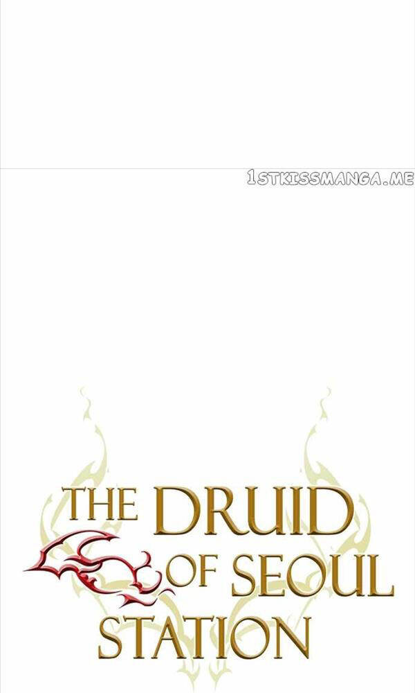 Druid Tại Ga Seoul - Người Hóa Thú Chương 99 Ảnh 14