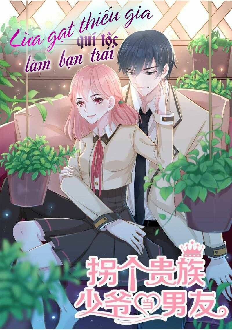 Lừa Gạt Thiếu Gia Quí Tộc Làm Bạn Trai Chương 8 Ảnh 9
