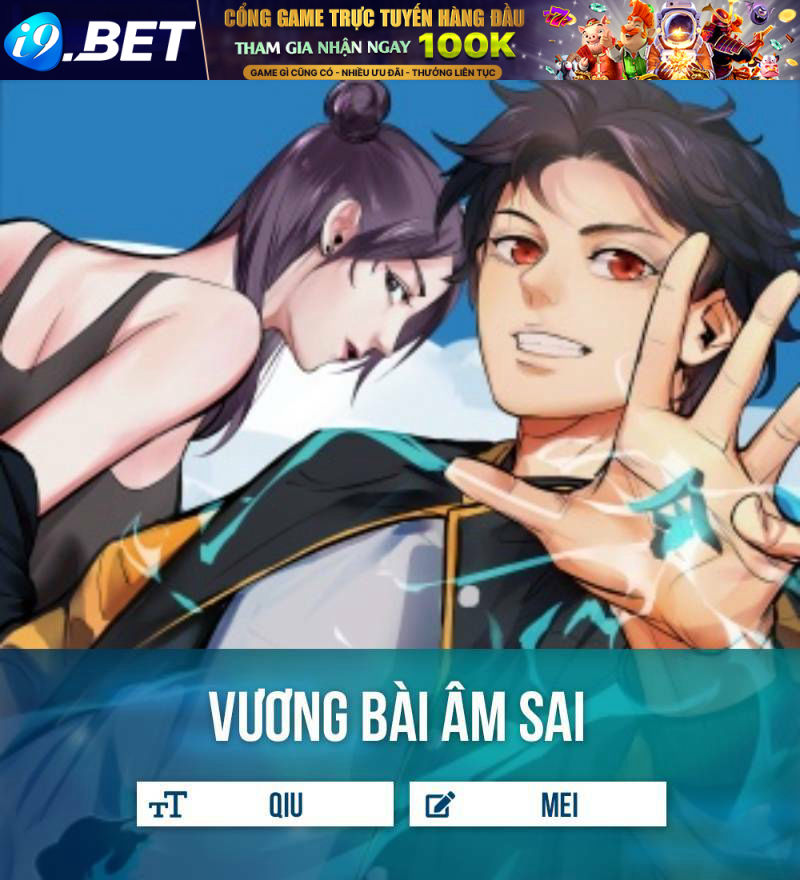 Vương Bài Âm Sai Chương 1 Ảnh 2