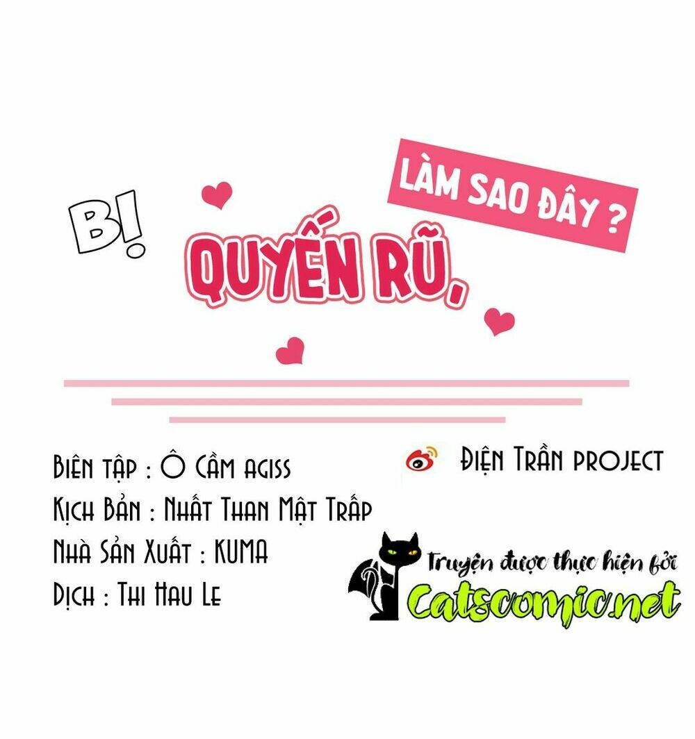 Bị Quyến Rũ, Làm Sao Đây? Chương 10 Ảnh 2