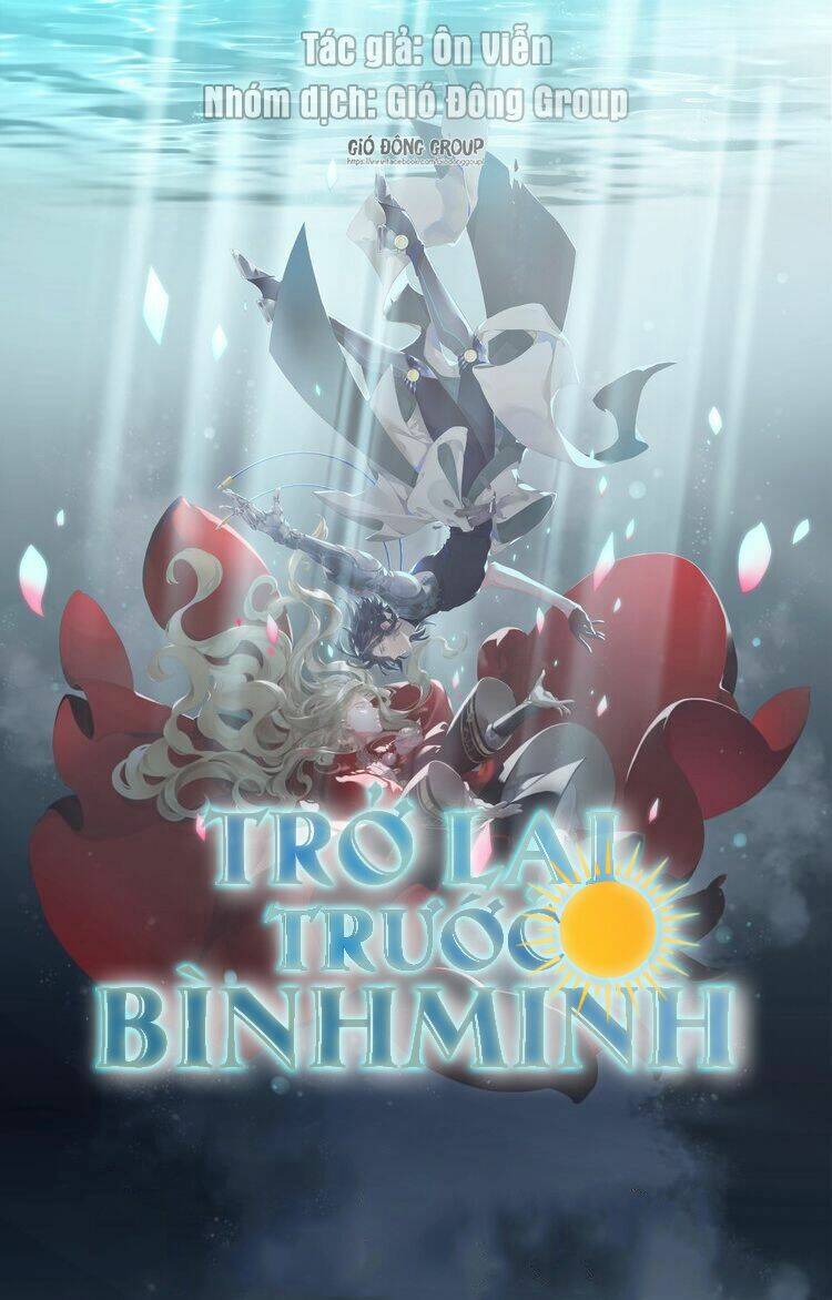 Trở Lại Trước Bình Minh Chương 7 Ảnh 2