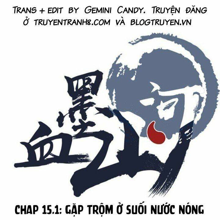 Huyết Mực Sơn Hà Chương 15.1 Ảnh 2