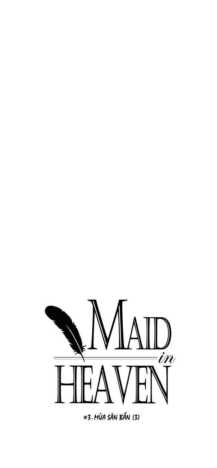 Maid In Heaven Chương 3 Ảnh 39