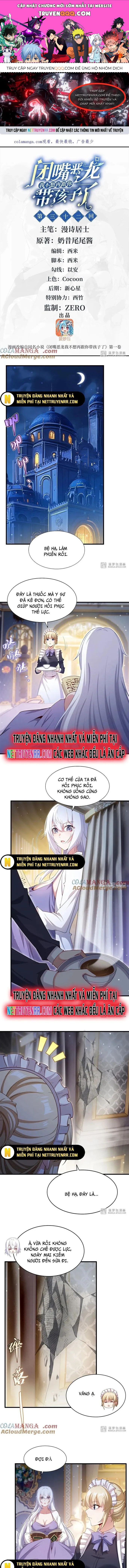 Câm Miệng Đi Ác Long, Ta Không Muốn Trông Trẻ Với Ngươi Nữa! Chương 32 Ảnh 2