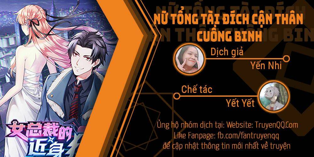 Nữ Tổng Tài Đích Cận Thân Cuồng Binh Chương 0 Ảnh 2