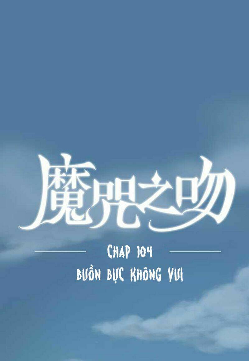 Nụ Hôn Nguyền Rủa Chương 104 Ảnh 2