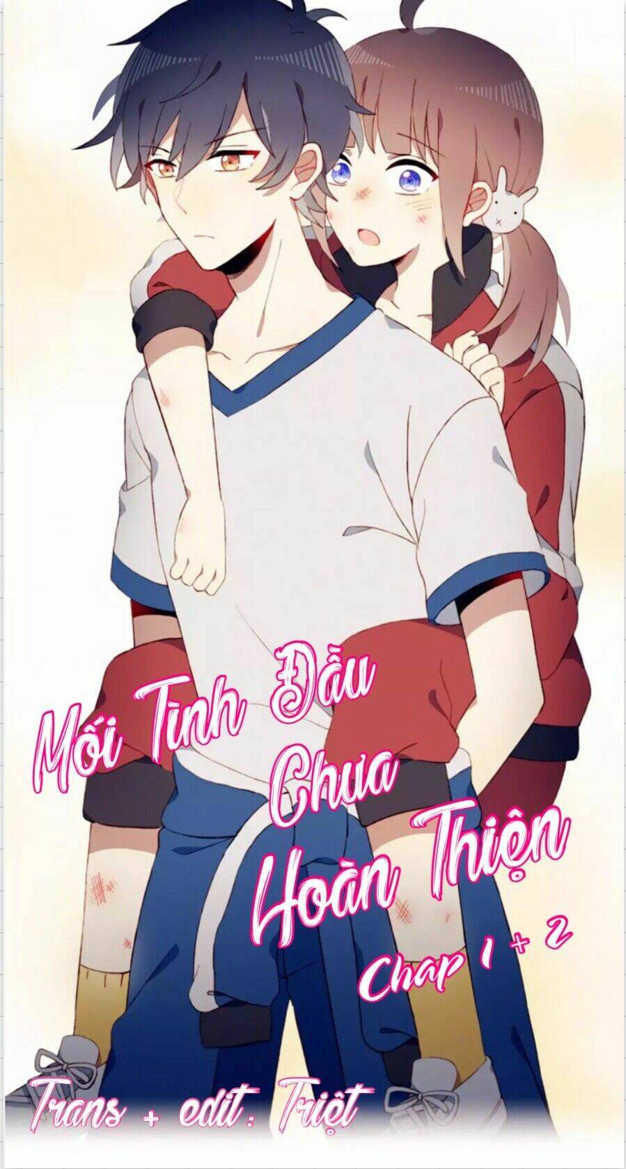 Mối Tình Đầu Chưa Hoàn Thiện Chương 1 Ảnh 3
