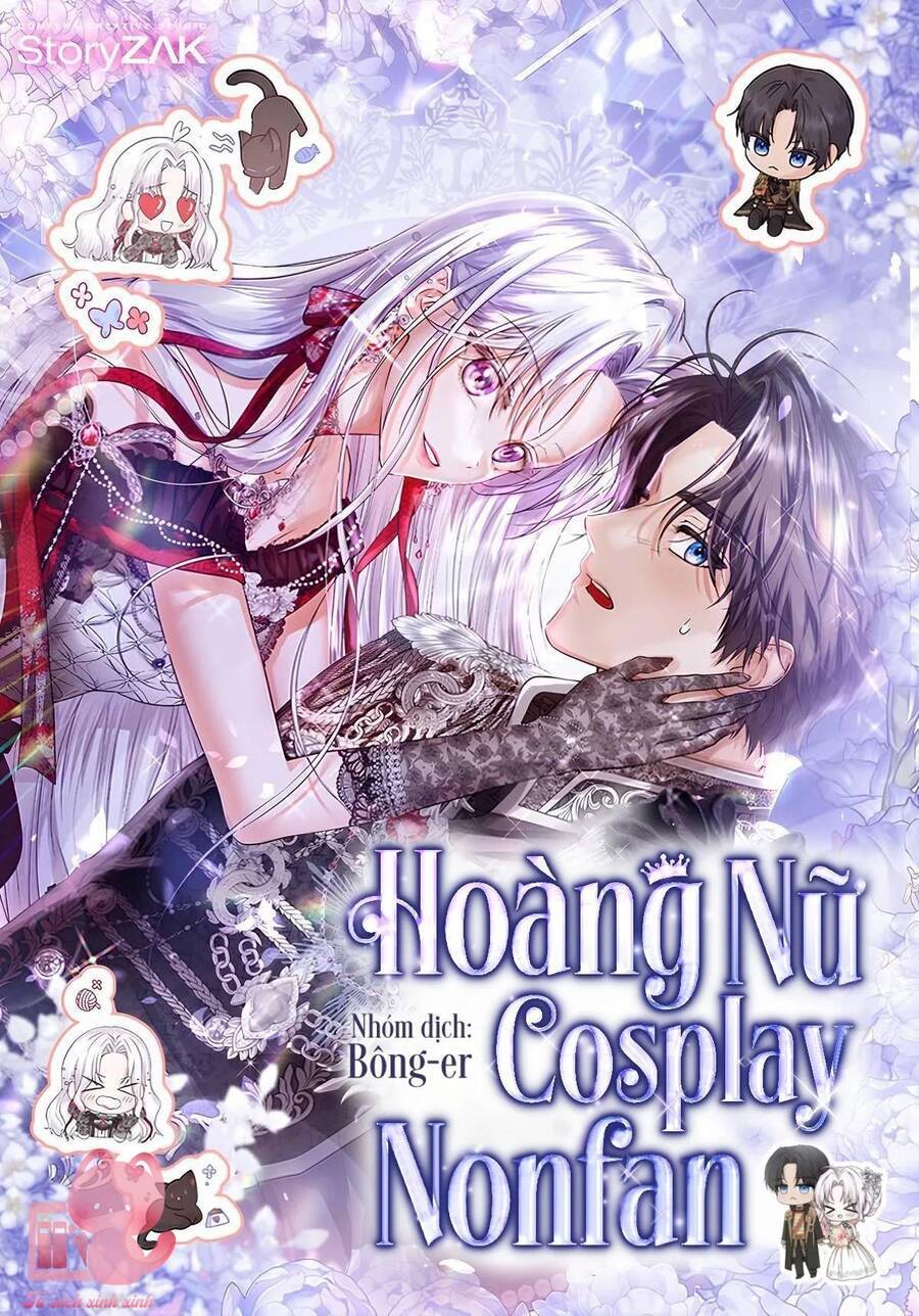 Hoàng Nữ Cosplay Nonfan Chương 46 Ảnh 4