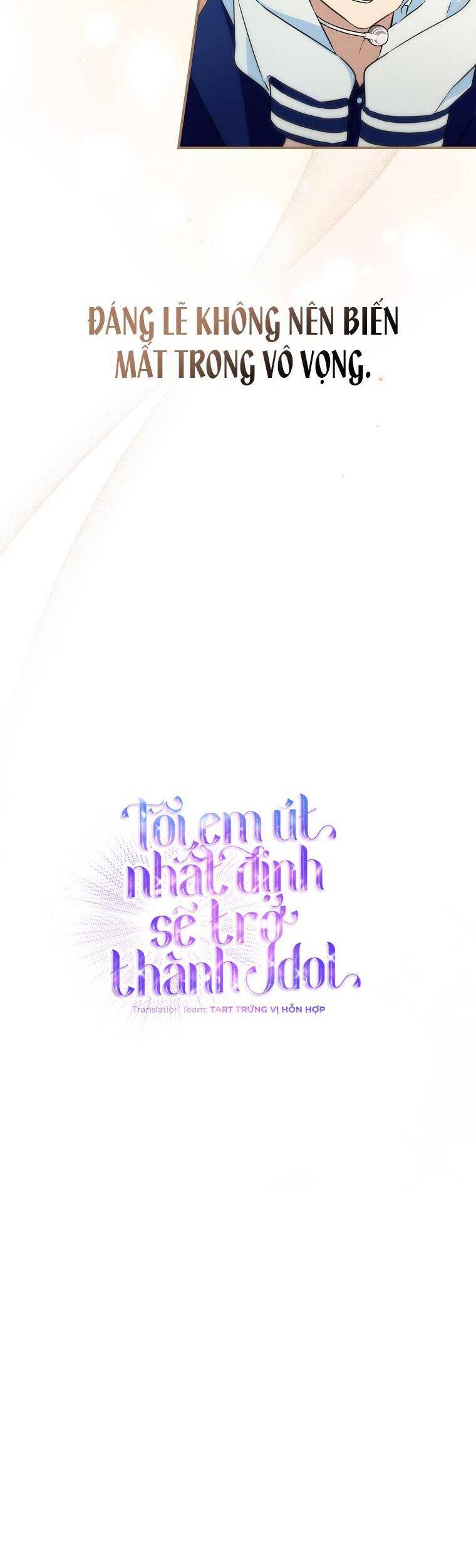 Tôi, Em Út Nhất Định Sẽ Trở Thành Idol! Chương 10 Ảnh 6