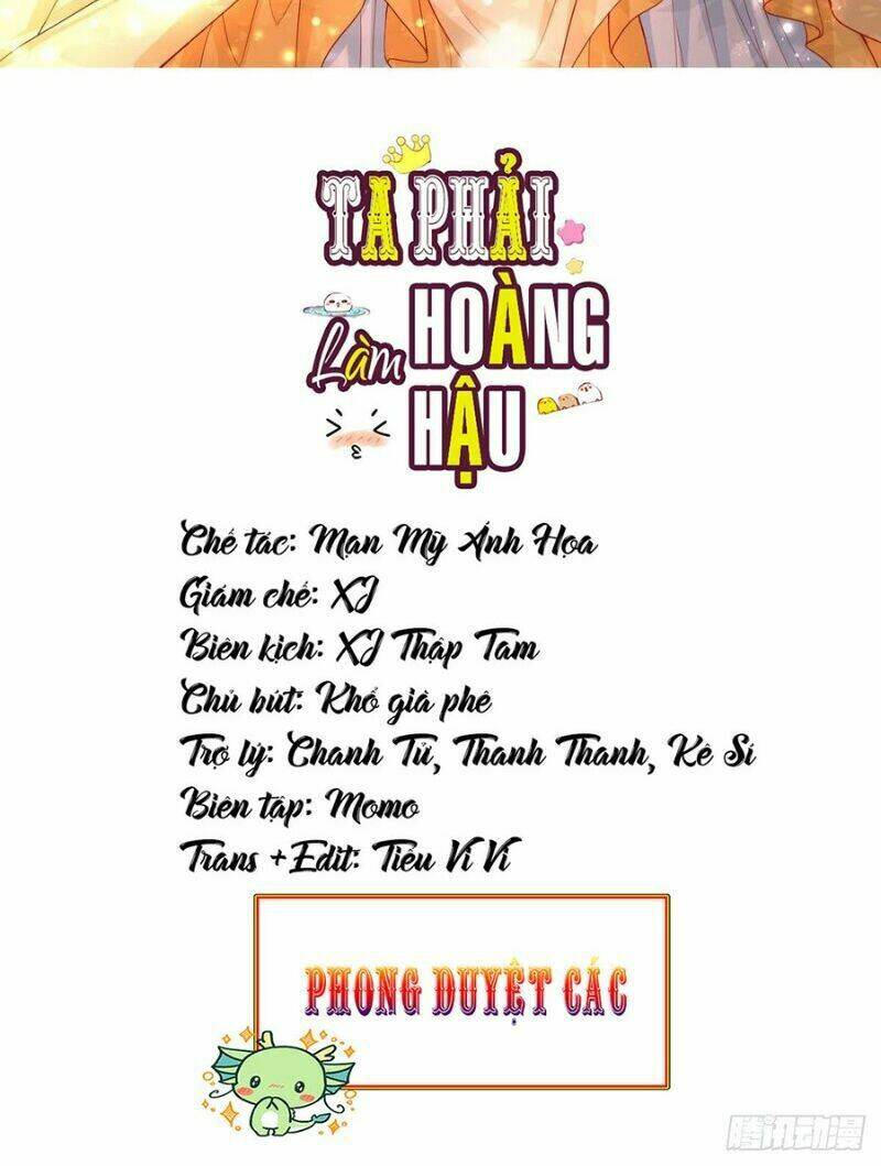 Ta Phải Làm Hoàng Hậu Chương 40 Ảnh 3