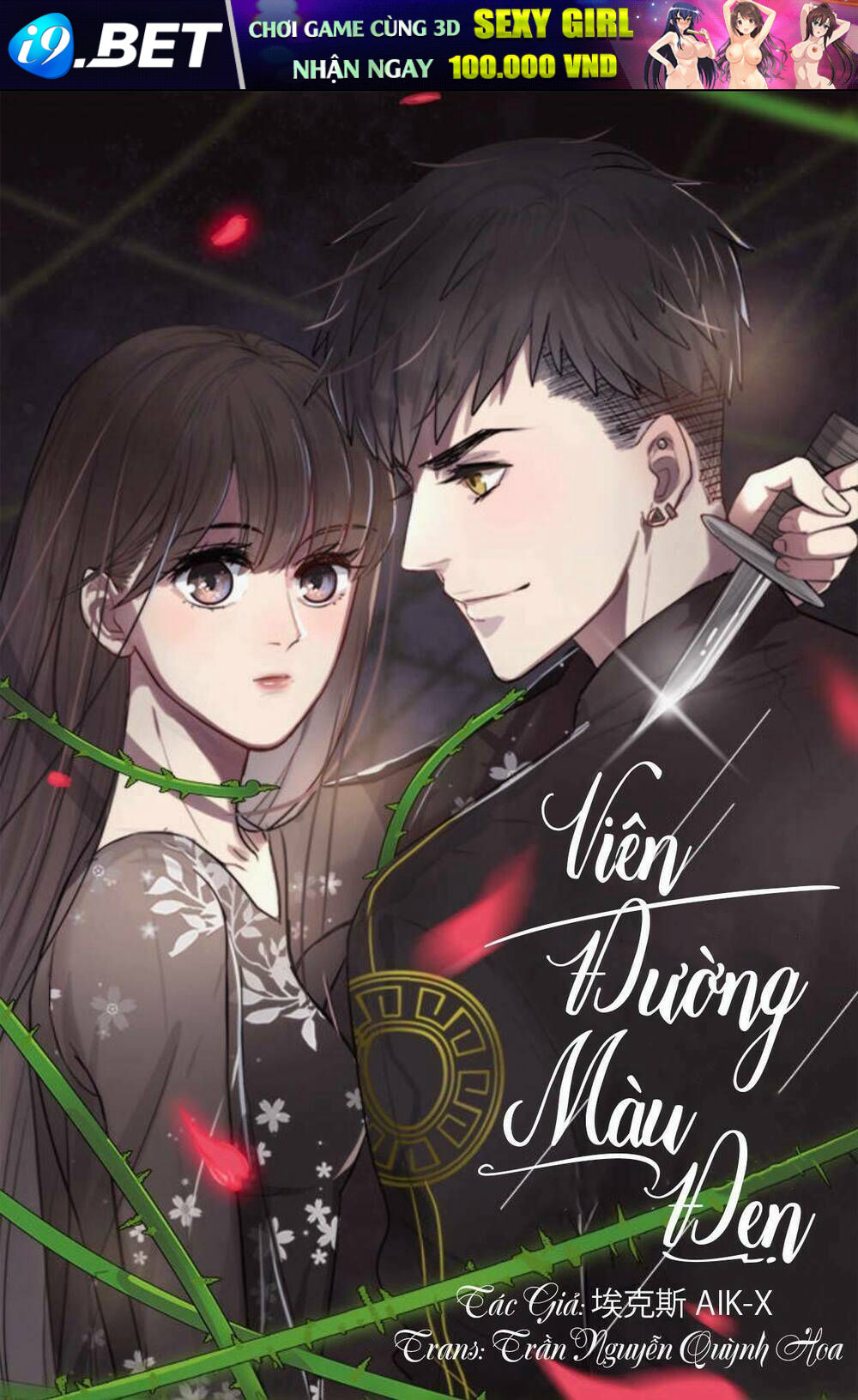 Viên Đường Màu Đen Chương 1 Ảnh 2
