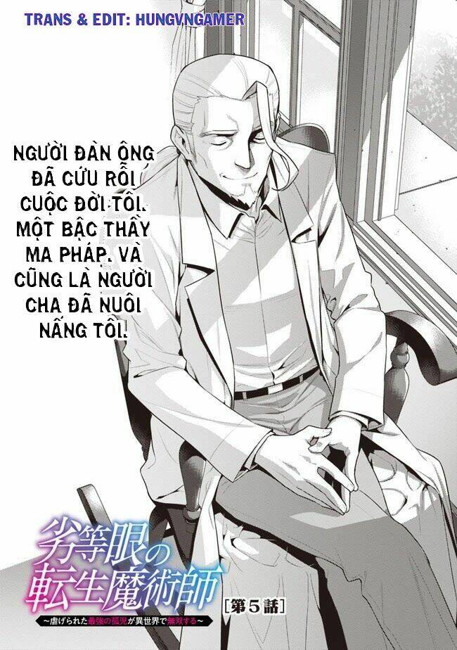 Rettou Gan No Tensei Majutsushi ~ Shiitage Rareta Saikyou No Minashigo Ga Isekai De Musou Suru Chương 5 Ảnh 5