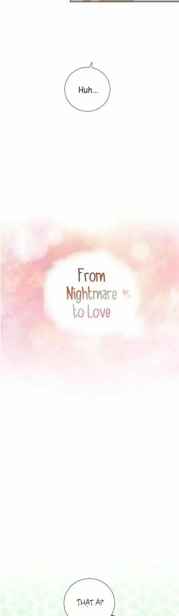 From Nightmare To Love Chương 9 Ảnh 5