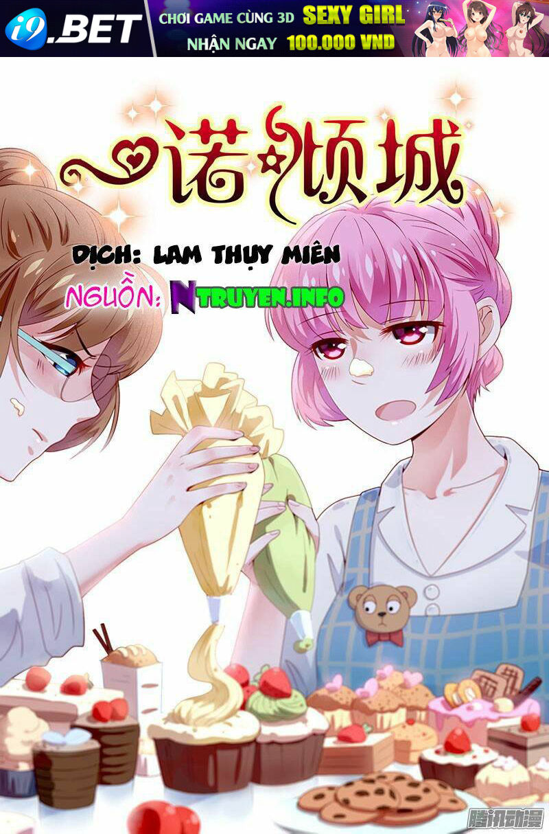 Nhất Nặc Khuynh Thành Chương 4 Ảnh 2