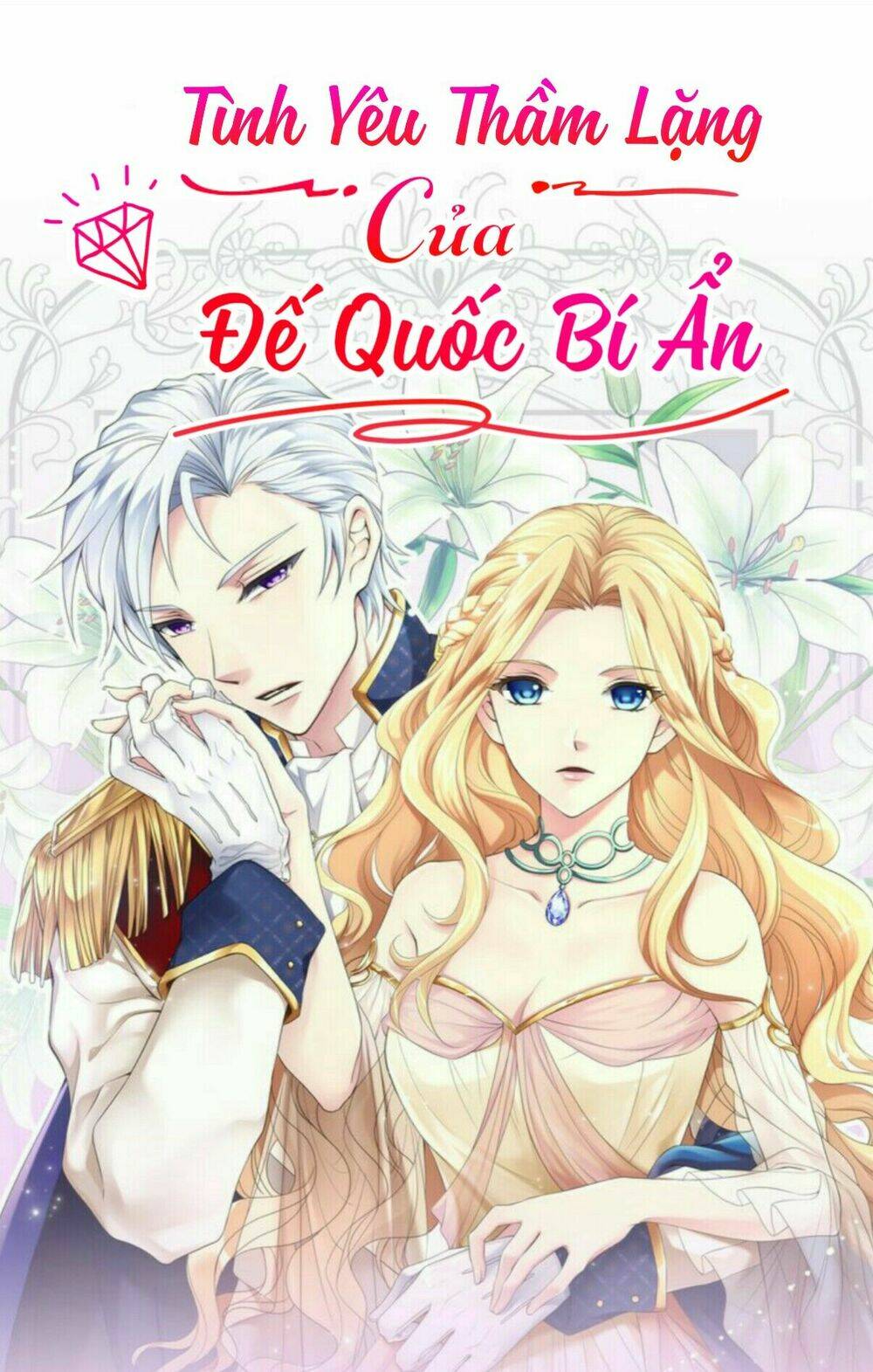 Tình Yêu Thầm Lặng Của Đế Quốc Bí Ẩn Chương 0 Ảnh 2