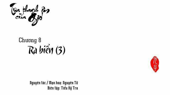 Tựa Thanh Âm Của Gió Chương 8 Ảnh 3
