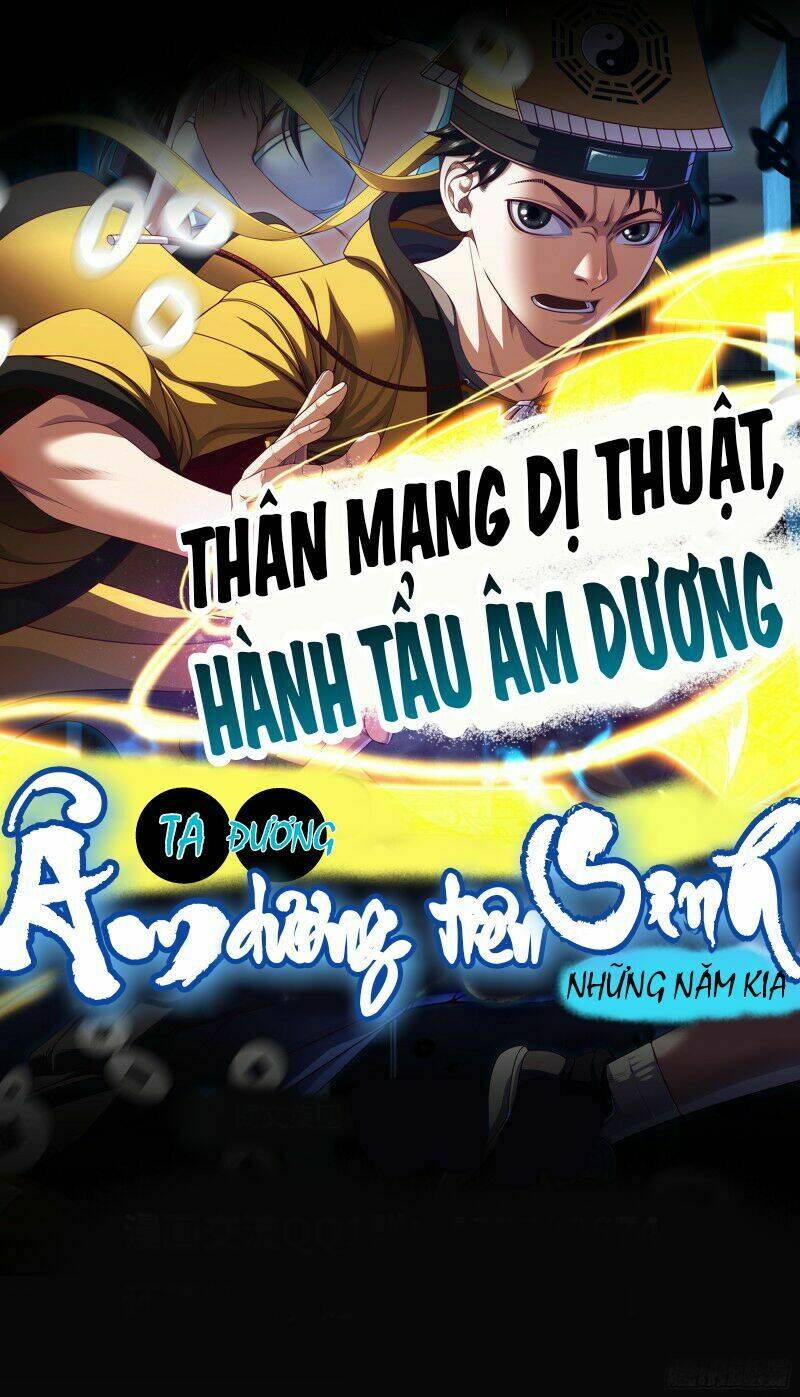 Ta Đương Âm Dương Tiên Sinh Những Năm Kia Chương 0 Ảnh 19