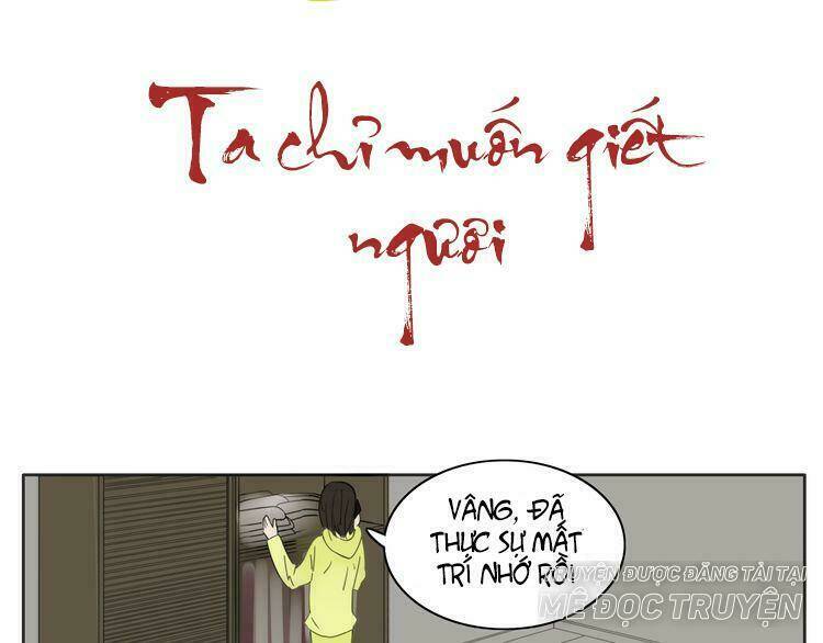 Ta Chỉ Muốn Giết Ngươi Chương 14 Ảnh 2