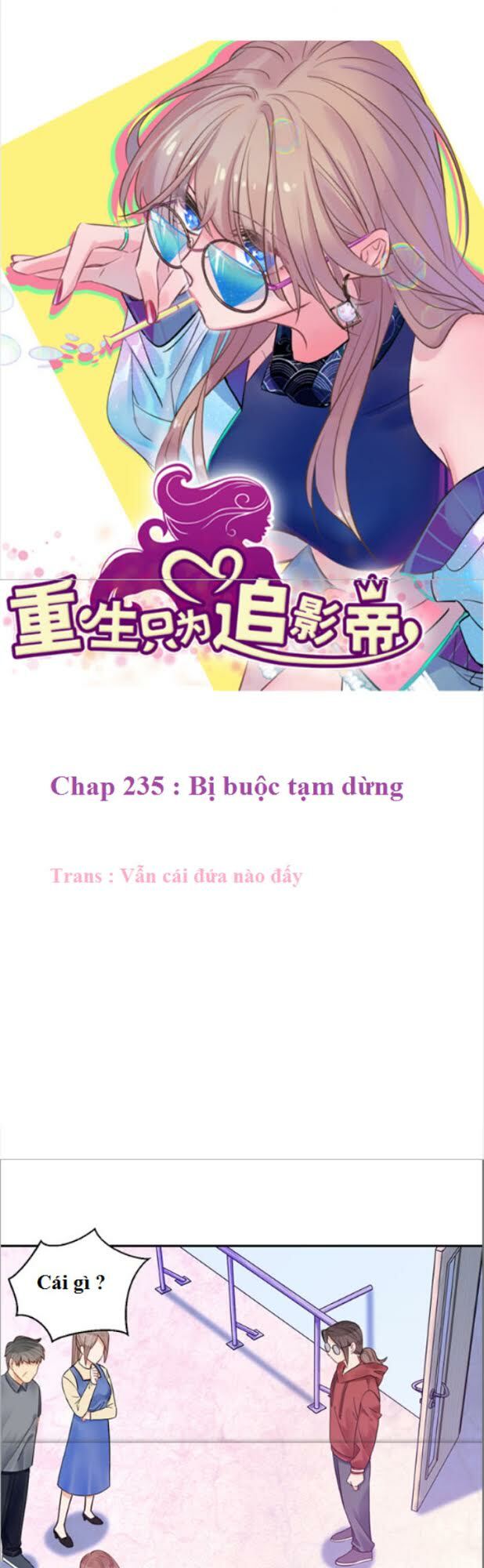 Trọng Sinh Để Ngủ Với Ảnh Đế Chương 235 Ảnh 2