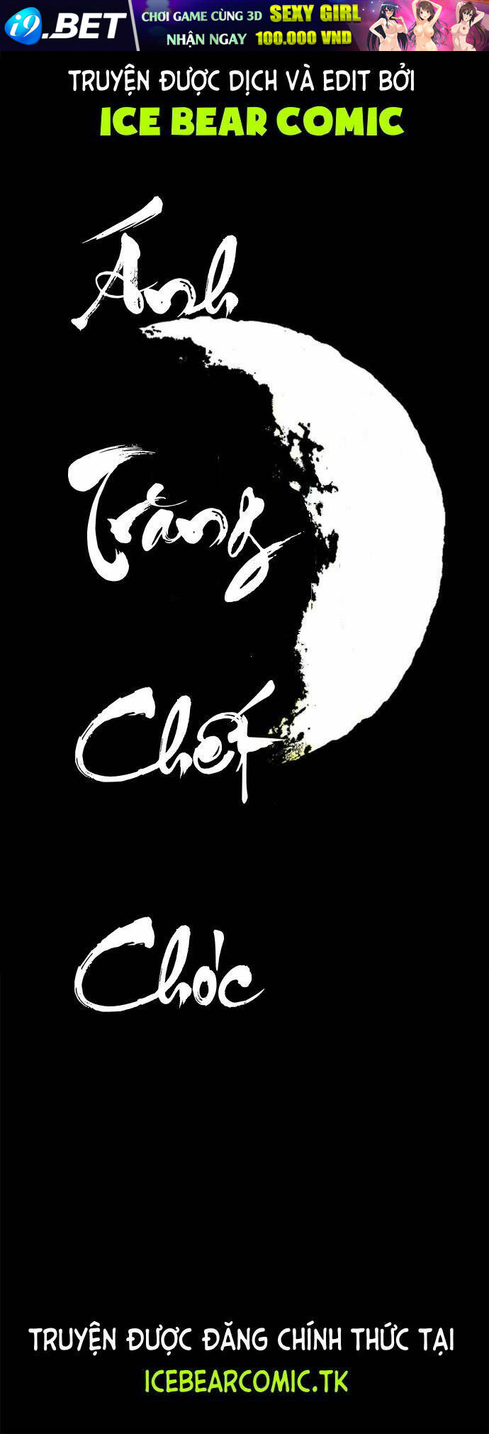 Ánh Trăng Chết Chóc Chương 1 Ảnh 2