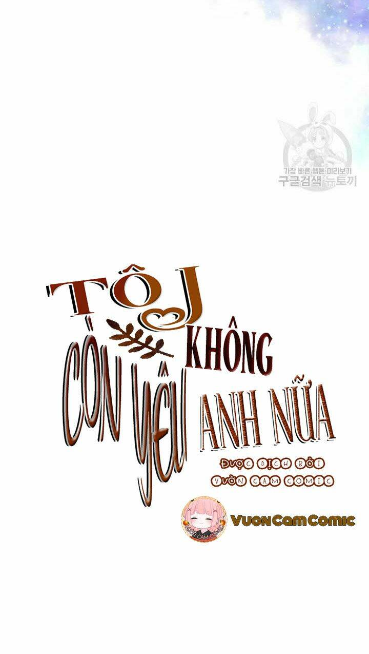 Tôi Không Còn Yêu Anh Nữa Chương 53 Ảnh 24