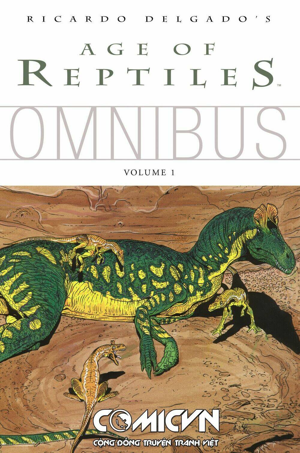 Age Of Reptiles Omnibus Chương 1 Ảnh 2