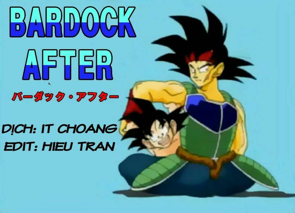 Cha Của Songoku: Bardock Chương 5 Ảnh 73