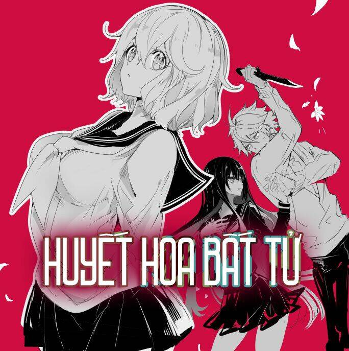 Huyết Hoa Bất Tử Chương 3 Ảnh 3