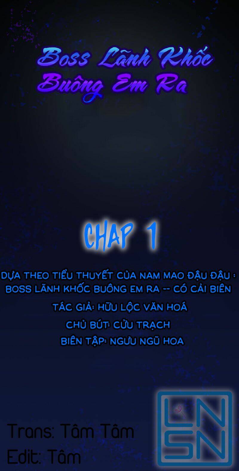 Boss LãNh KhốC Buông Em Ra Chương 1 Ảnh 2