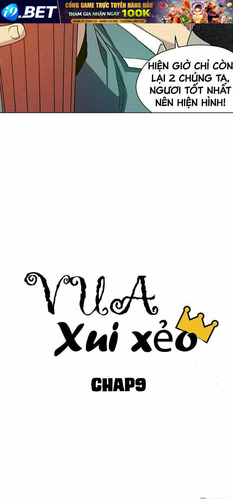 Vua Xui Xẻo Chương 9 Ảnh 6