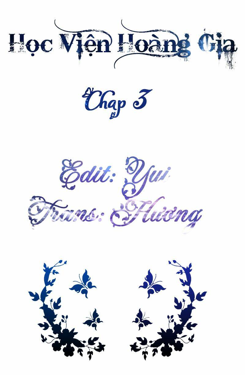 Học Viện Hoàng Gia Chương 3 Ảnh 3