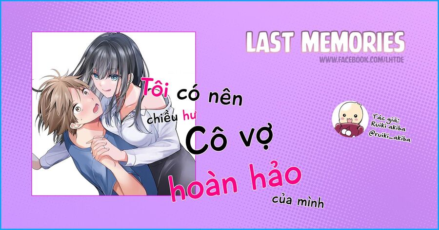 Tôi Có Nên Chiều Hư Cô Vợ Hoàn Hảo Của Mình? Chương 20 Ảnh 2
